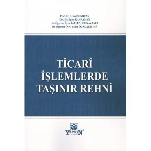 Ticari İşlemlerde Taşınır Rehni