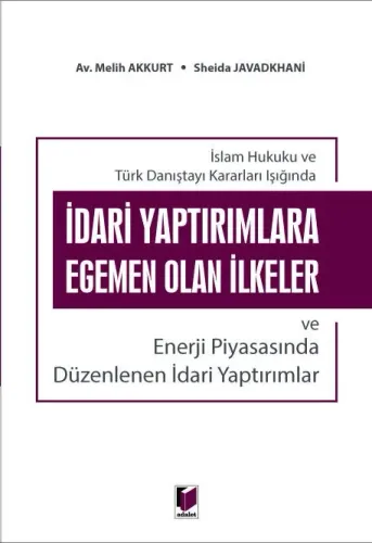 İdari Yaptırımlara Egemen Olan İlkeler