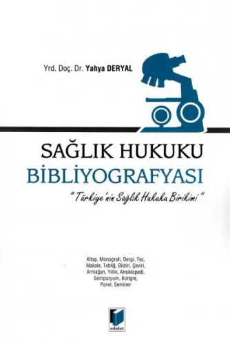 Sağlık Hukuku Bibliyografyası