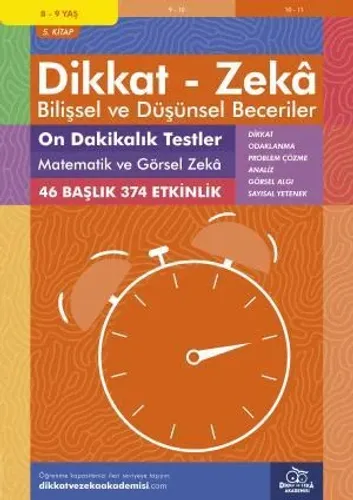 On Dakikalık Testler - Matematik ve Görsel Zeka (8 - 9 Yaş) - Dikkat Zeka