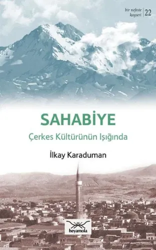 Sahabiye Çekes Kültürünün Işığında