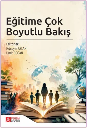Eğitime Çok Boyutlu Bakış