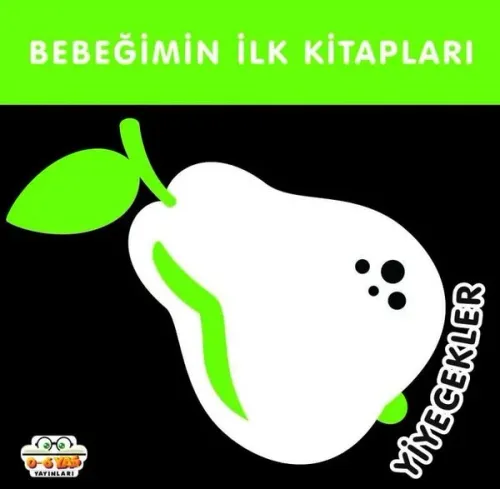 Bebeğimin İlk Kitapları;Yiyecekler