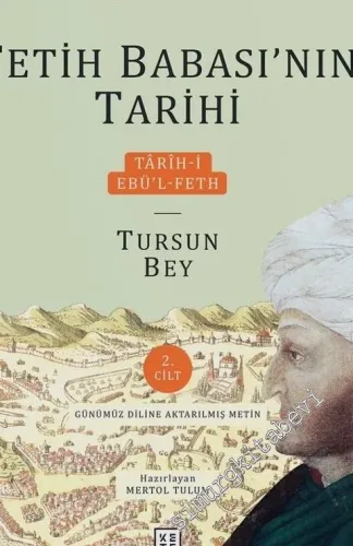 Tarih-i Ebül Feth = Fetih Babasının Tarihi 2 Cilt TAKIM -