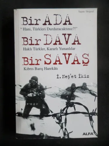 Bir Ada, Bir Dava, Bir Savaş