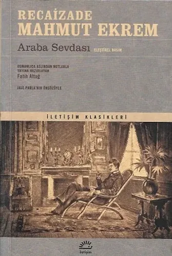 Araba Sevdası - Eleştirel Basım