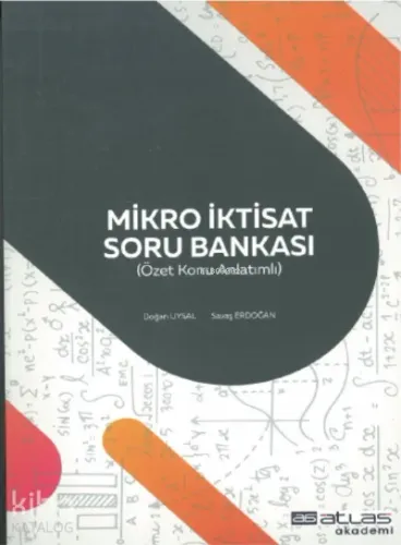 Mikro İktisat Soru Bankası;Özet Konu Anlatımlı