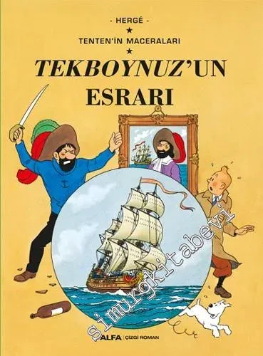 Tekboynuz'un Esrarı - Tenten'in Maceraları 11 -         2022