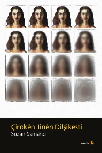 ÇÎROKÊN JINÊN DILŞIKESTÎ