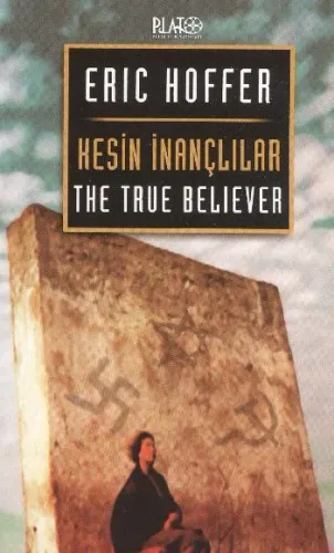 Kesin İnançlılar Eric Hoffer