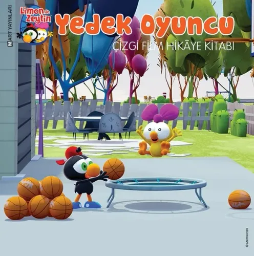 Limon ile Zeytin - Yedek Oyuncu; Çizgi Film Hikaye Kitabı