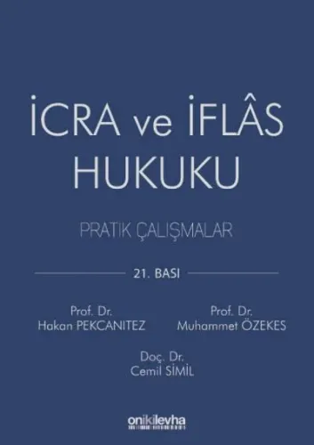 İcra ve İflas Hukuku Pratik Çalışmalar