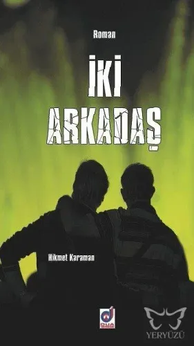 İki Arkadaş