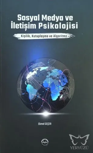 Sosyal Medya ve İletişim Psikolojisi