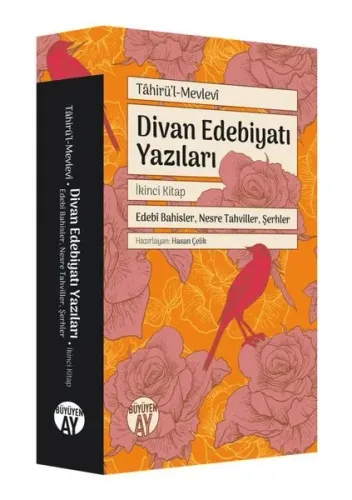 Divan Edebiyatı Yazıları; Edebî Bahisler, Nesre Tahviller, Şerhler