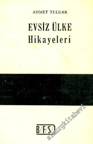 Evsiz Ülke Hikâyeleri -        1989