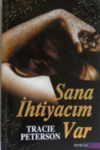 Sana İhtiyacım Var