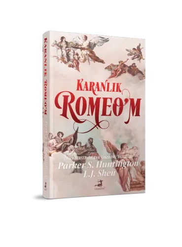 Karanlık Romeo'm (Ciltli)