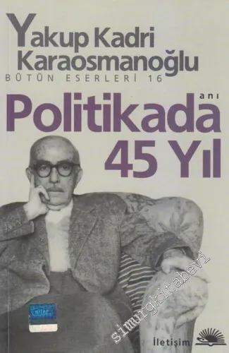 Politikada 45 Yıl -         2018