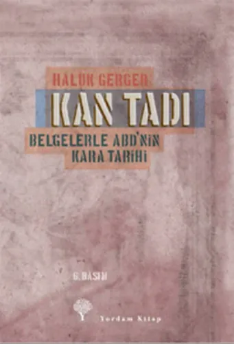 Kan Tadı - Belgelerle ABD'nin Kara Tarihi