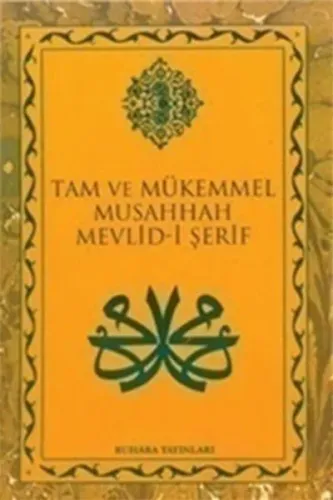 Mevlid-i Şerif - Tam ve Mükemmel Musahhah