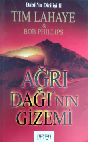 Ağrı Dağı'nın Gizemi/Babil'in Dirilişi II