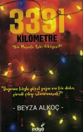 3391 Kilometre & Bir Mesafe Aşkı Hikayesi! (Ciltli)