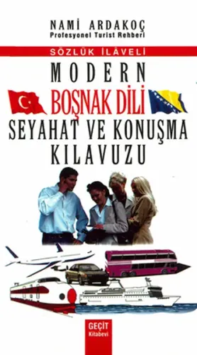 Modern Boşnak Dili Seyahat ve Konuşma Kılavuzu