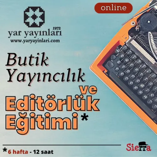 Butik Yayıncılık ve Editörlük Eğitimi | Mahir Ulaş Yeşil | Sierra