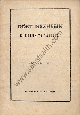 Dört Mezhebin Kuruluş ve Yayılışı