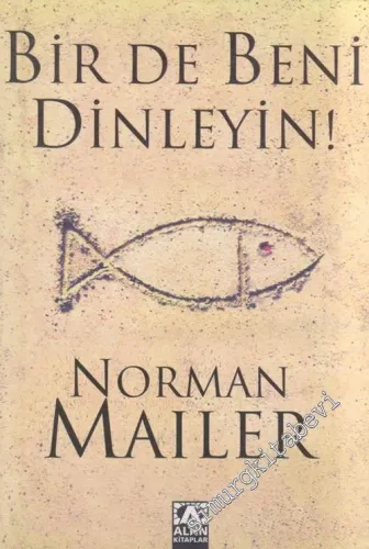 Bir de Beni Dinleyin -        2003
