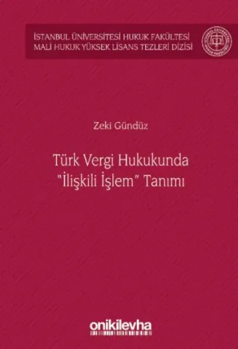 Türk Vergi Hukukunda İlişkili İşlem Tanımı