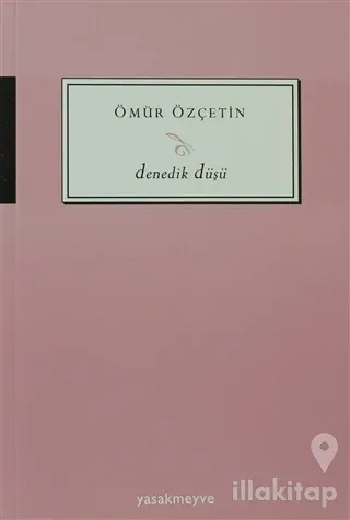 Denedik Düşü