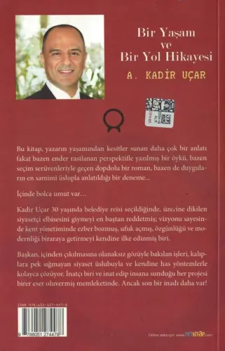 Bir Yaşam ve Bir Yol Hikayesi A.Kadir Uçar Cinius Yayınları %50 indiri