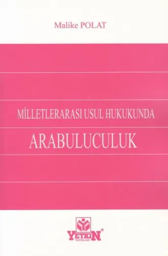 Milletlerarası Usul Hukukunda Arabuluculuk