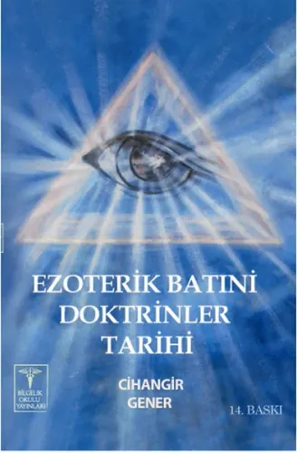 Ezoterik Batini Doktorinler Tarihi