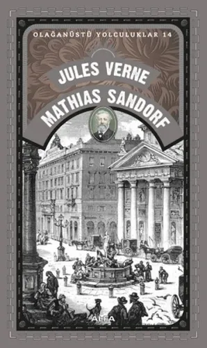 Mathıas Sandorf; Olağanüstü Yolculuklar 14