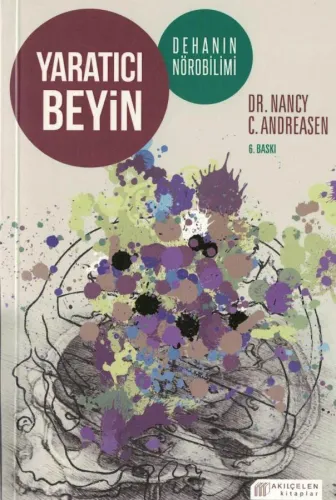 Yaratıcı Beyin  Dehanın Nörobilimi