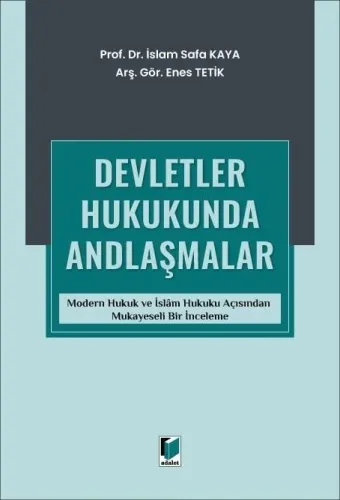 Devletler Hukukunda Andlaşmalar İslam Safa Kaya