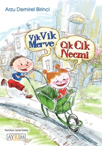 Cik Cik Necmi ile Vik Vik Merve