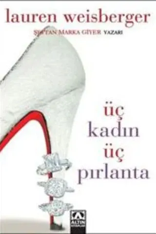 Üç Kadın Üç Pırlanta*
