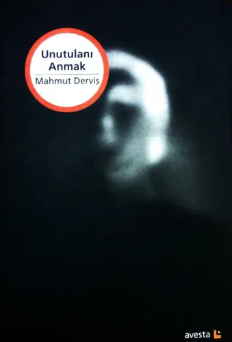 UNUTULANI ANMAK