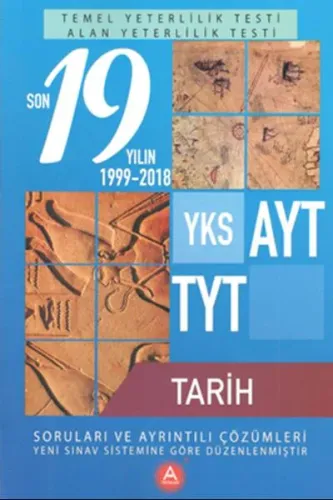 A Yayınları YKS AYT TYT Tarih Son 19 Yılın Çıkmış Soruları ve Ayrıntılı Çözümleri-YENİ