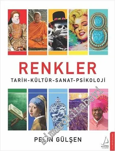 Renkler : Tarih Kültür Sanat Psikoloji