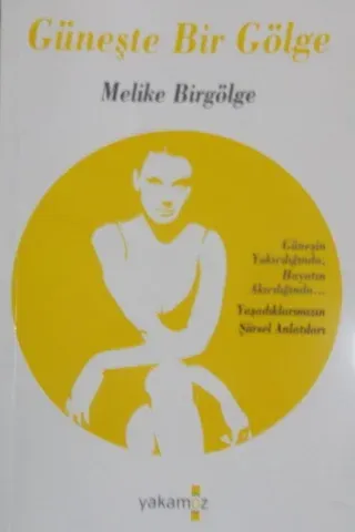 Güneşte Bir Gölge