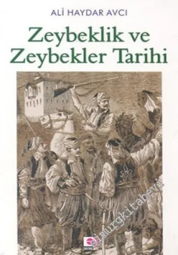 Zeybeklik ve Zeybekler Tarihi -        2004