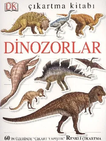 Çıkartma Kitabı: Dinozorlar