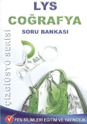 Fen LYS Coğrafya Soru Bankası Çizgiüstü Serisi