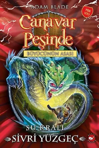 Canavar Peşinde 53 - Su Kralı Sivri Yüzgeç; Büyücünün Asası