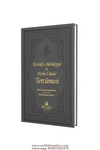 Evradı Behaiyye ve Hizbül Bahr Mahmud Efendi Hazretlerinin (k.s) günlük okuduğu